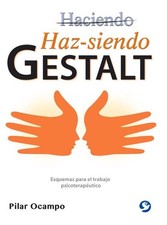 Haz-Siendo Gestalt: Esquemas