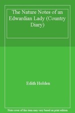 The Nature Notes of an