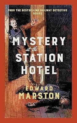 Mystery the station hotel - mystery, at