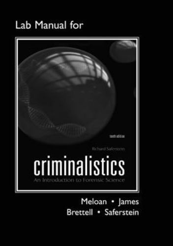 Criminalistics an - criminalistics:,