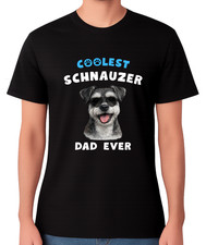 Coolest Schnauzer Dad Ever