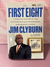 The First Eight: A Personal