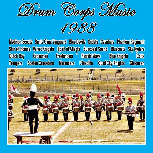 Drum corps music 1988 top - drum,