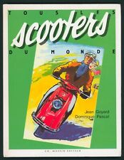 Scooters of the World (FRENCH 1993) Lambretta Vespa Puch Heinkel Zundapp FH80
