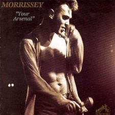 Morrissey: 'Your Arsenal'