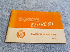 Bond Equipe 2 Litre GT Mk2 Owner’s Handbook Instruction Manual VGC 1969 1998cc