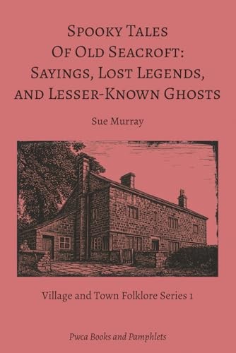 Spooky tales old seacroft - spooky,