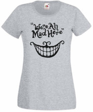 Grey We're all mad here Cheshire cat t-shirt new ladies/ women top 
