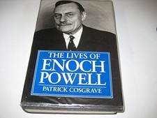 The Lives of Enoch Powell - Cosgrave, Patrick