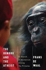 The Bonobo and the Atheist: In