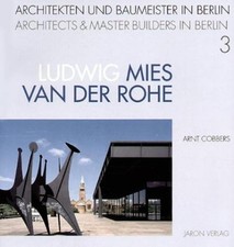 Ludwig Mies van der Rohe