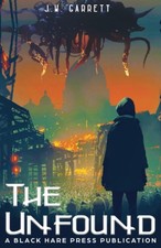 The Unfound (Dystopia) By