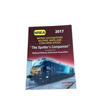 Spotter's Companion 2017: Locos, Multiple Units & Coaching Stock, Softback NREA