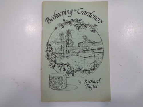Beekeeping for gardeners - for, by