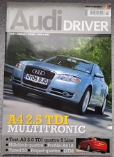 Audi Driver magazine August 2005, A4 2.5TDI, A3 2.0 TDI quattro S Line, Tuned S3