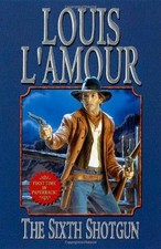 The Sixth Shotgun,Louis