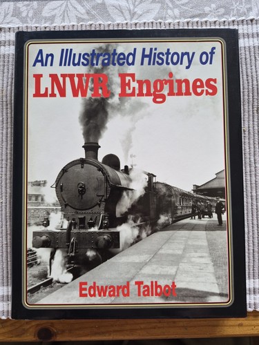 Illustrated history lnwr - history,