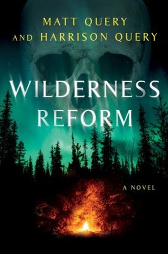 Wilderness reform a novel - :,
