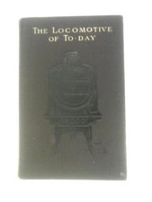 The Locomotive of To-day (The Locomotive Magazine - 1900) (ID:92149)
