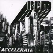R.E.M.: Accelerate [digipak]