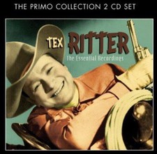 The Essential Recordings - Tex Ritter