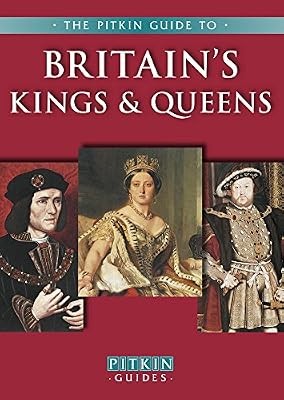 Britains kings queens - britains,