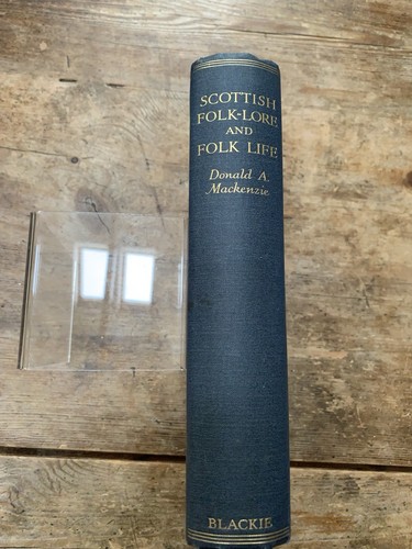 Scottish folk lore - scottish, &