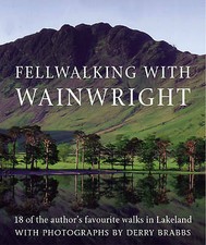 Fellwalking With Wainwright by Wainwright, Alfred Hardback Book The Cheap Fast