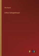 Arthur Schopenhauer by Otto