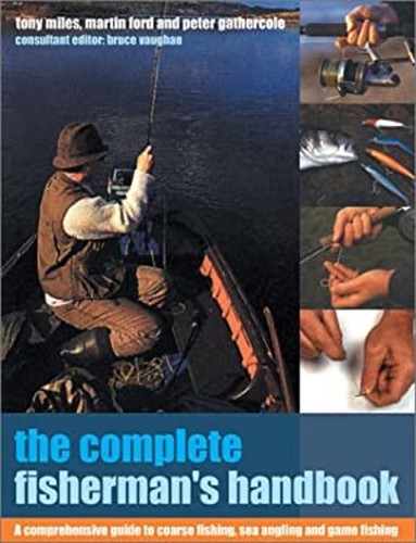 The complete fisherman - the, fisherman's