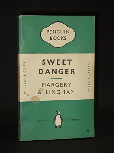 Sweet danger allingham - sweet,