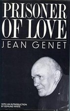 Prisoner of Love, Genet, Jean