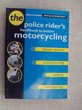 Motorcycle Roadcraft : The Police Rider's Handbook to Better Motorcycling #41
