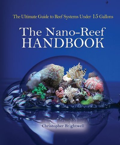 The nano reef handbook - handbook,