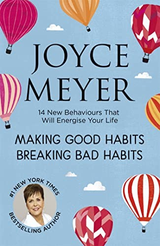Making good habits breaking - good,