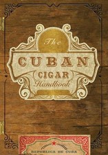 The Cuban Cigar Handbook -