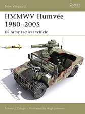 HMMWV Humvee 1980-2005: US Army tac..., Zaloga, Steven 