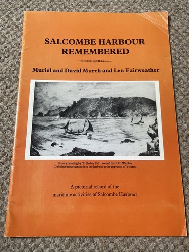 Salcombe harbour remembered - harbour,