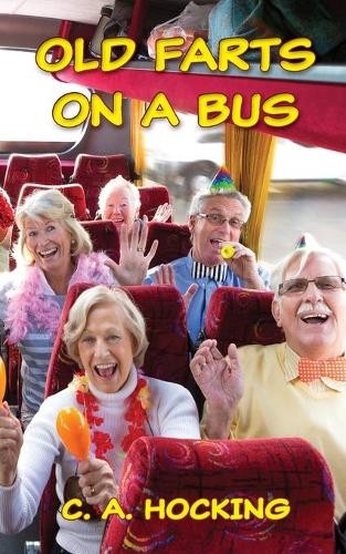 Old farts bus - farts, hocking