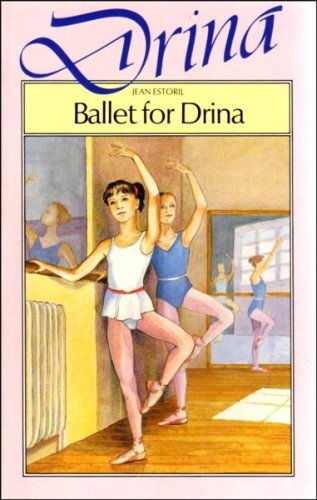 Ballet for drina - drina, books)