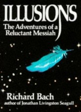Illusions: The Adventures of a