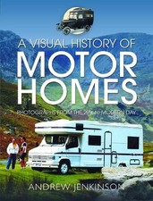 Visual history motorhomes - a, of