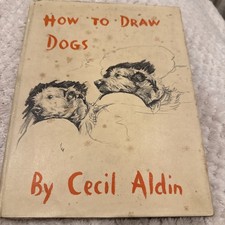How To Draw Dogs by Cecil Aldin