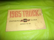 1965 CHEVROLET TRUCK SERIES 10-30 ORIGINAL 56 PAGE OWNERS GUIDE!