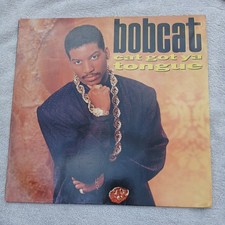 Bobcat - Cat Got Ya Tongue (LP, Album)
