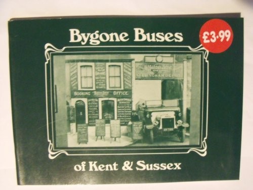 Bygone buses kent - buses, of