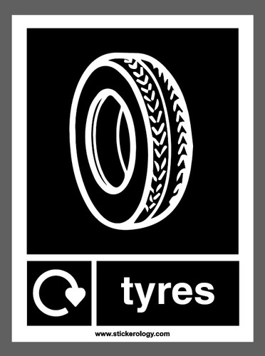 Tyres recycling sticker sign - tyres, sticker/sign