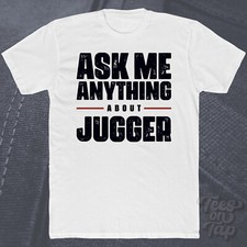 ASK ME ANYTHING ABOUT JUGGER