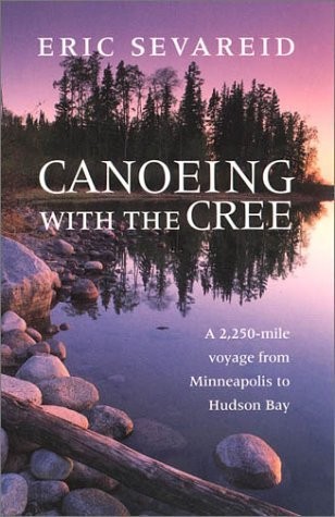 Canoeing with the cree - canoeing,