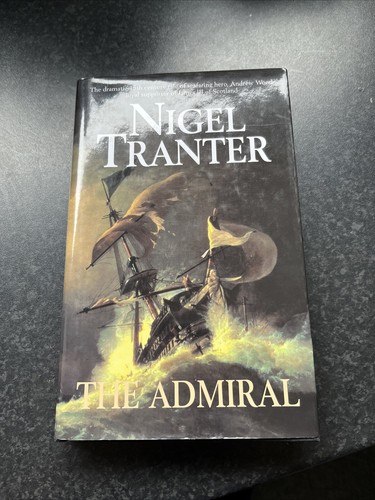 The admiral nigel tranter - by,